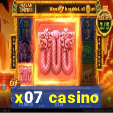 x07 casino